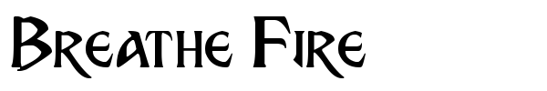 Breathe Fire font preview